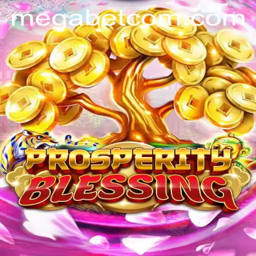 Discover the Excitement of ProsperityBlessing: Mega Casino's Latest Sensation